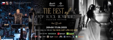 Hòa nhạc “The Best of POP – ROCK – MOVIE MUSIC” : Giao hòa âm nhạc, thời trang và ngoại giao văn hóa Việt – Séc